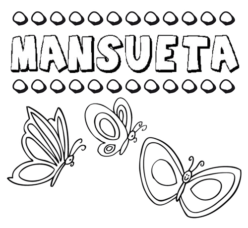 Desenho do nome Mansueta para imprimir e pintar. Imagens de nomes