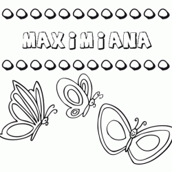 Desenho do nome Maximiana para imprimir e pintar. Imagens de nomes
