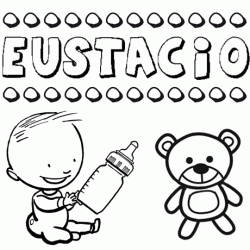 Nome Eustacio para pintar. Desenhos de todos os nomes para colorir