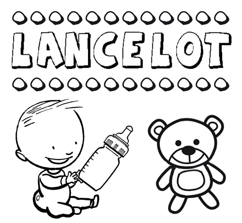 Nome Lancelot para pintar. Desenhos de todos os nomes para colorir