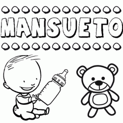 Nome Mansueto para pintar. Desenhos de todos os nomes para colorir