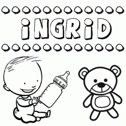 Nome Ingrid para pintar. Desenhos de todos os nomes para colorir