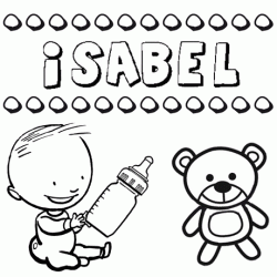 Nome Isabel para pintar. Desenhos de todos os nomes para colorir