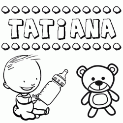 Nome Tatiana para pintar. Desenhos de todos os nomes para colorir