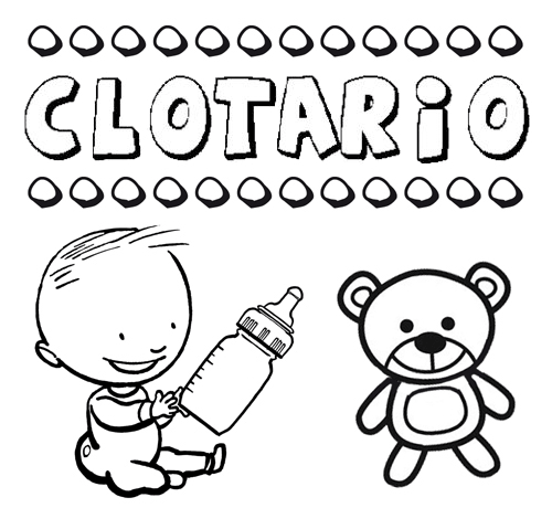 Nome Clotario para pintar. Desenhos de todos os nomes para colorir
