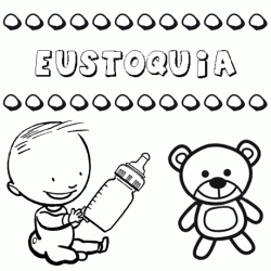 Nome Eustoquia para pintar. Desenhos de todos os nomes para colorir