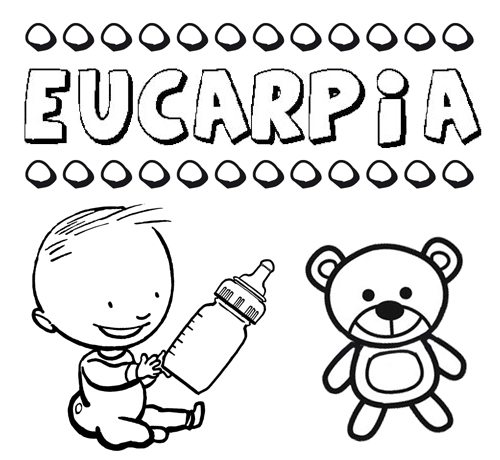 Nome Eucarpia para pintar. Desenhos de todos os nomes para colorir