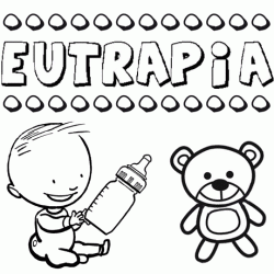 Nome Eutrapia para pintar. Desenhos de todos os nomes para colorir