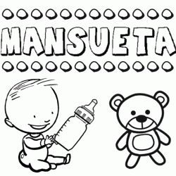 Nome Mansueta para pintar. Desenhos de todos os nomes para colorir