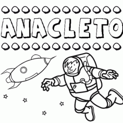 Nome Anacleto para colorir. Desenhos dos nomes para pintar com as crianças