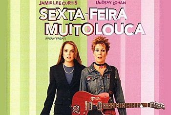 Filmes para o dia das mães. Sexta-feira muito louca